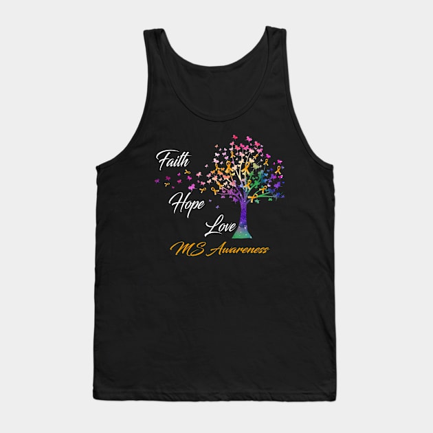 Faith Hope Love MS Awareness Support MS Warrior Gifts Tank Top by ThePassion99